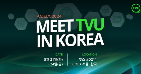 TVU Networks Menampilkan Ekosistem Cloud Inovatif di KOBA 2024 Setelah Debut yang Sukses di NAB Las Vegas, Berita Bisnis